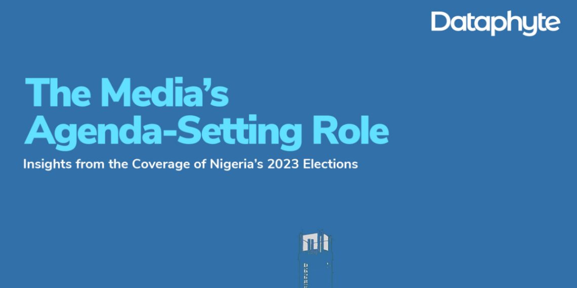 Dataphyte Releases Report on Role of Media in Nigeria’s 2023 Elections Coverage
